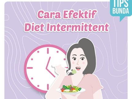 Cara Efektif Diet Intermittent