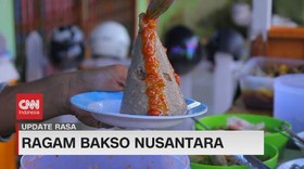VIDEO: Santap Ragam Bakso Nusantara