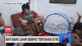 VIDEO: Bayi Baru Lahir Sempat Tertahan di RS