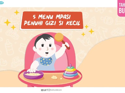 Bisa Dicoba Bun, 5 Menu MPASI untuk Bayi 6 Bulan