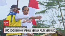 VIDEO: Kondisi Ekonomi Nasional Membaik, Politik Memburuk