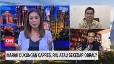 VIDEO: Marak Dukungan Capres, Riil Atau Sekedar Obral?