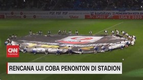 VIDEO: Rencana Uji Coba Penonton di Liga 1 2021