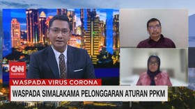 VIDEO: Waspada Simalakama Pelonggaran Aturan PPKM