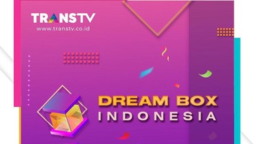 'Dream Box Indonesia' Tayang Perdana Besok di Trans TV