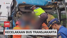 VIDEO: 3 Orang Tewas dalam Kecelakaan Bus Transjakarta