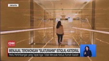 VIDEO: Menjajal Terowongan Silaturahmi Istiqlal-Katedral
