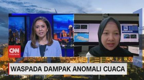 VIDEO: Waspada Dampak Anomali Cuaca