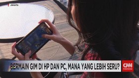 VIDEO: Bermain Gim di HP Dan PC, Mana Yang Lebih Seru