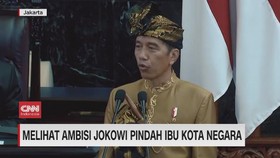VIDEO: Melihat Ambisi Jokowi Pindah Ibu Kota