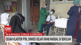 VIDEO: Cegah Klaster PTM, Dinkes Gelar Swab Massal di Sekolah
