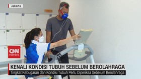 VIDEO: Kenali Kondisi Tubuh Sebelum Berolahraga