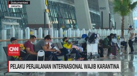 VIDEO: Pelaku Perjalanan Internasional Wajib Karantina