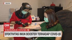 VIDEO: Efektivitas Imun Booster Terhadap Covid-19