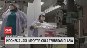 VIDEO: Indonesia Jadi Importir Gula Terbesar di Asia
