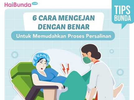 6 Cara Mengejan dengan Benar untuk Mudahkan Proses Persalinan