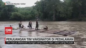 VIDEO: Perjuangan Tim Vaksinator di Pedalaman