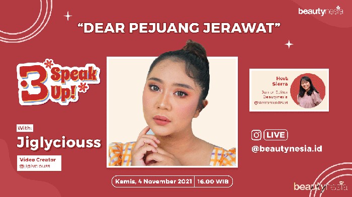 Dear Pejuang Jerawat Jangan Lupa Nonton Instagram Live B-Speak Up! 4 November 2021