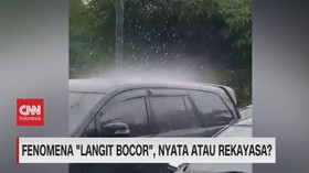VIDEO: Fenomena 'Langit Bocor', Nyata Atau Rekayasa