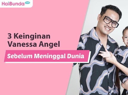 3 Keinginan Vanessa Angel Sebelum Meninggal Dunia
