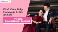 Kisah Cinta Ricky Soebagdja & Cica Andjani, Ternyata Dicomblangin Sahabat