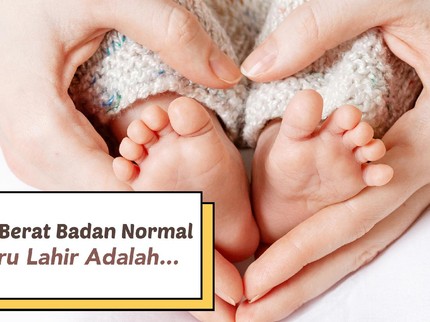 Rata-rata Berat Badan Normal Bayi Baru Lahir Adalah...