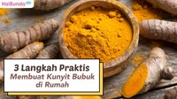 3 Langkah Praktis Membuat Kunyit Bubuk di Rumah