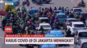 VIDEO: Kasus Covid-19 di Jakarta Meningkat