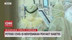 VIDEO: Potensi Covid-19 Menyebabkan Diabetes