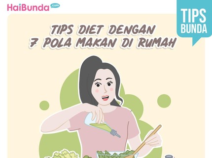 Tips Diet dengan Pola Makan Rumahan
