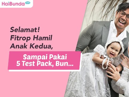 Selamat! Fitrop Hamil Anak Kedua, Sampai Pakai 5 Test Pack, Bun...