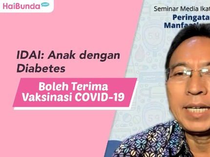 IDAI: Anak dengan Diabetes Boleh Terima Vaksinasi COVID-19