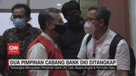 VIDEO: 2 Pimpinan Cabang Bank DKI Ditangkap