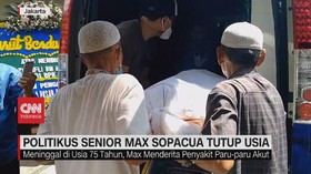 VIDEO: Politikus Senior Max Sopacua Tutup Usia