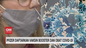 VIDEO: Pfizer Daftarkan Vaksin Booster & Obat Covid-19