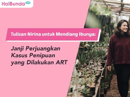 Tulisan Nirina untuk Mendiang Ibunya: Janji Perjuangkan Kasus Penipuan yang Dilakukan ART