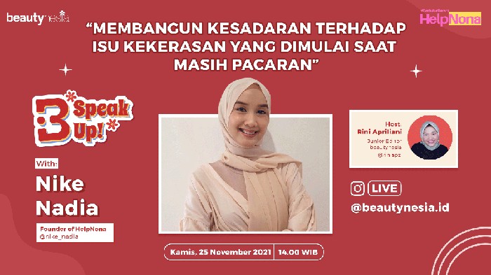 Instagram Live B-Speak Up! Peringati Hari Anti Kekerasan Terhadap Perempuan Bersama HelpNona