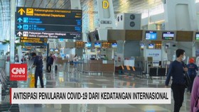VIDEO: Antisipasi Penularan Covid-19 Dari Kedatangan Internasional