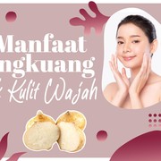 5 Manfaat Bengkuang untuk Kulit Wajah, Hilangkan Bekas Jerawat dan Bikin Awet Muda