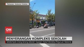 VIDEO: Kompleks Sekolah di Makassar Diserang Kelompok Bersenjata