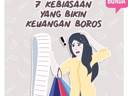 7 Kebiasaan yang Bikin Keuangan Boros
