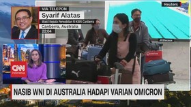 VIDEO: Nasib WNI di Australia Hadapi Varian Omicron