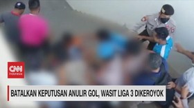 VIDEO: Batalkan Keputusan Anulir Gol, wasit Liga 3 Dikeroyok