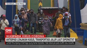 VIDEO: Antisipasi Lonjakan Kasus, Transportasi Jalur Laut Diperketat