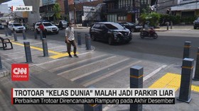 VIDEO: Trotoar 'Kelas Dunia' Malah Jadi Parkir Liar