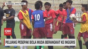 VIDEO: Peluang Pesepak Bola Muda Berangkat ke Inggris