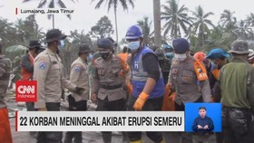 VIDEO: 22 Korban Meninggal Akibat Erupsi Semeru, 27 Orang Masih Hilang