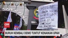 VIDEO: Buruh Kembali Demo Tuntut Kenaikan Upah