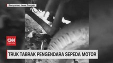 VIDEO: Truk Tabrak Pengendara Motor