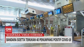 VIDEO: Bandara Soetta Temukan 40 penumpang Positif Covid-19
